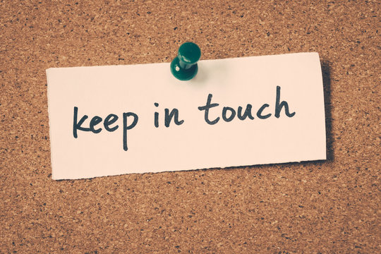 keep in touch